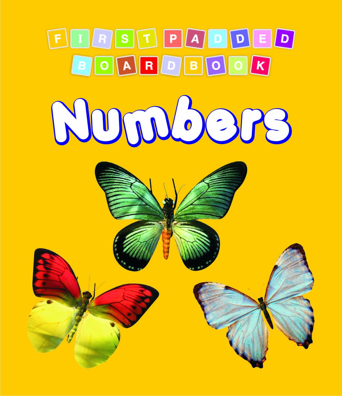 Dreamland 02. First Padded Board Book - Numbers