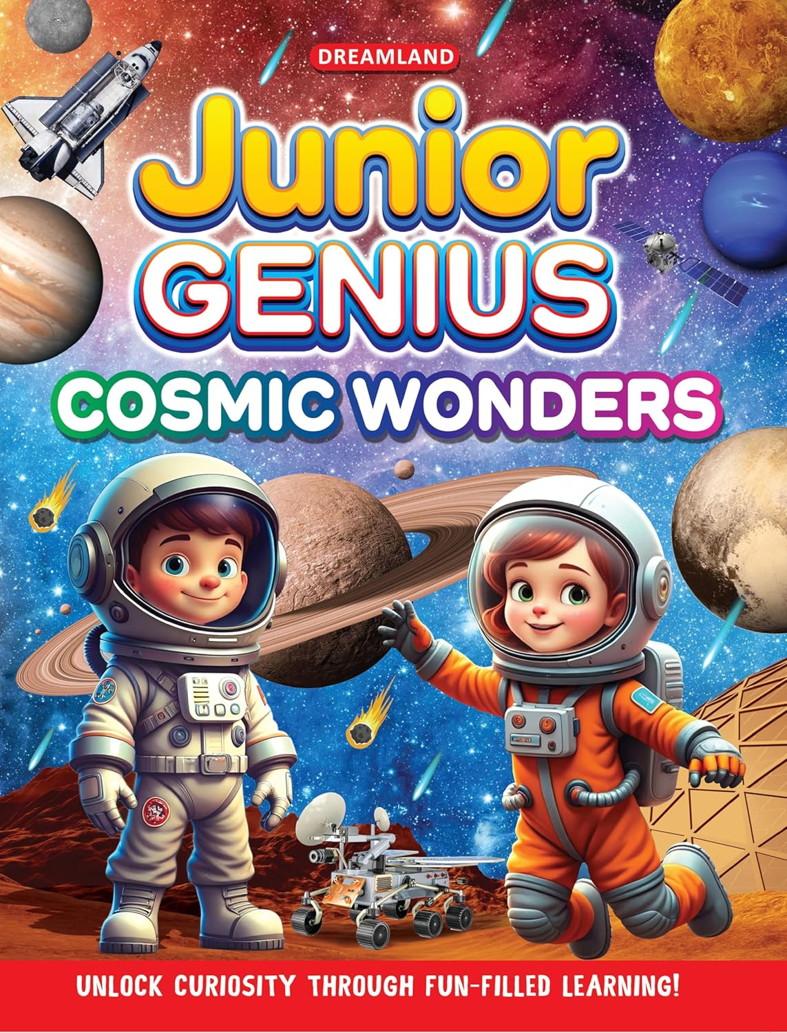 Dreamland 03. Junior Genius Cosmic Wonders