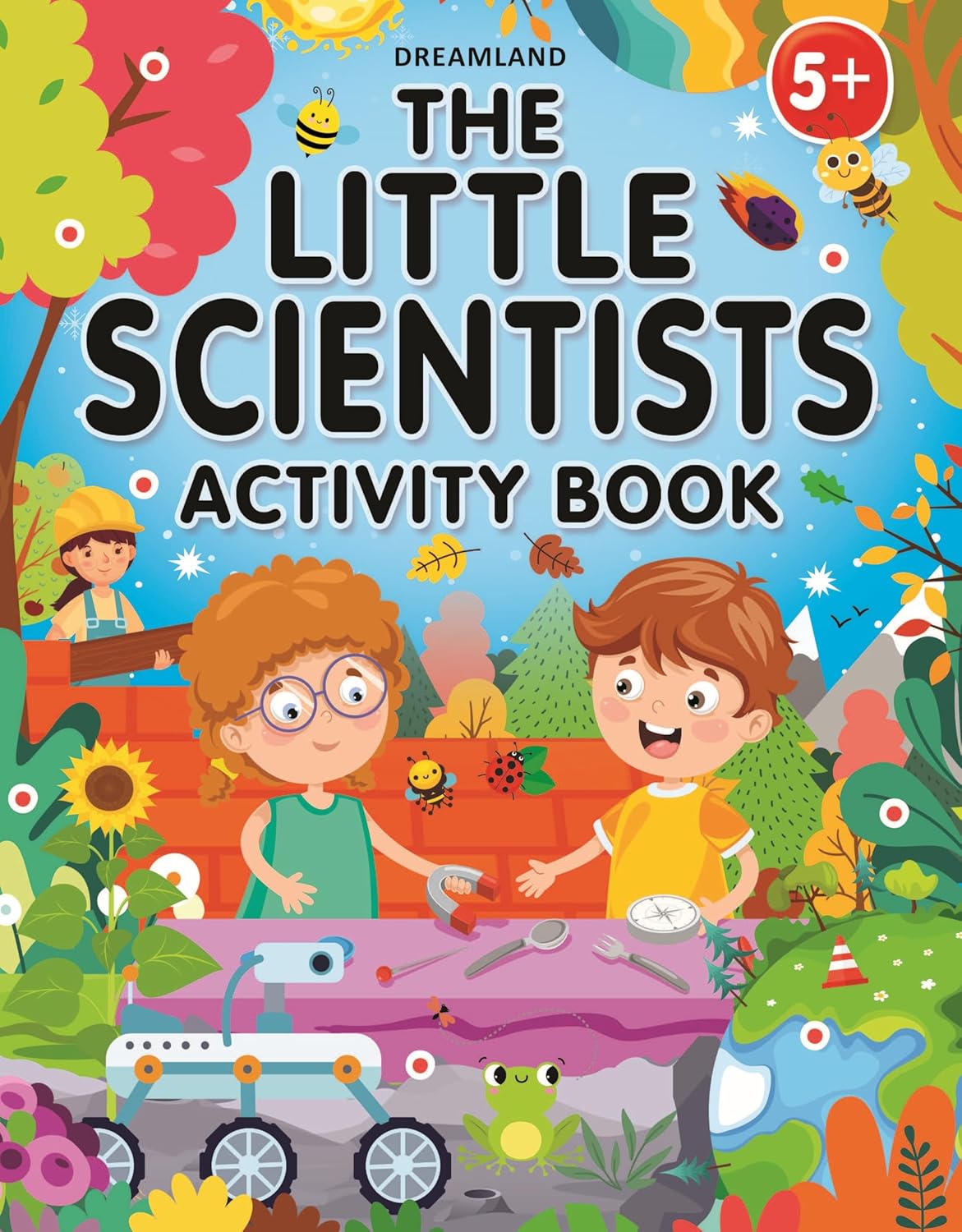 Dreamland 02. The Little Scientists Activity Book - 5+