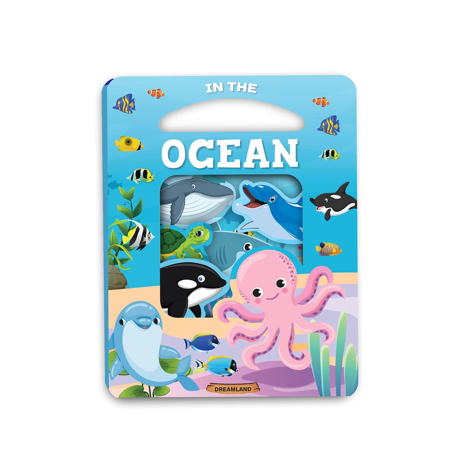 Dreamland 04. Window Cut-Board Book - In The Ocean